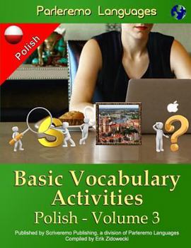 Paperback Parleremo Languages Basic Vocabulary Activities Polish - Volume 3 [Polish] Book