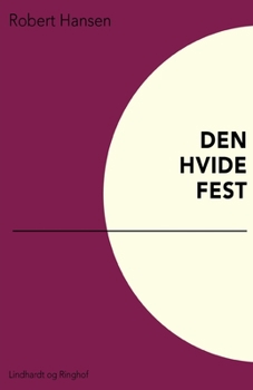 Paperback Den hvide fest [Danish] Book