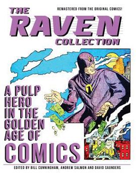 Paperback The Raven Collection: A Pulp Hero in the Golden Age of Comics Book