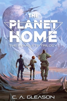 Paperback The Planet Home: The Complete Trilogy Book