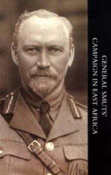 Paperback General Smutso Campaign in East Africa Book