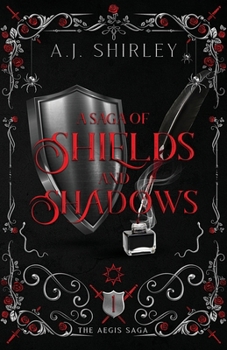 Paperback A Saga of Shields and Shadows Book