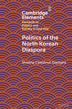 Paperback Politics of the North Korean Diaspora Book