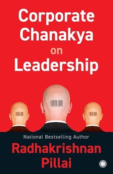 Corporate Chanakya on Leadership (With CD)