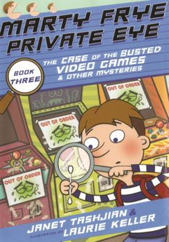 Case of the Busted Video Games & Other Mysteries