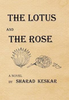Hardcover The Lotus and the Rose Book