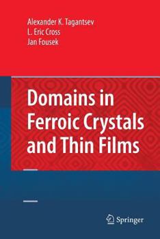 Paperback Domains in Ferroic Crystals and Thin Films Book
