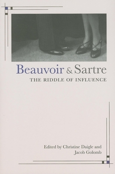 Paperback Beauvoir and Sartre: The Riddle of Influence Book