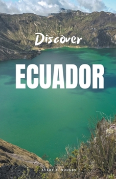 Paperback Discover Ecuador Book