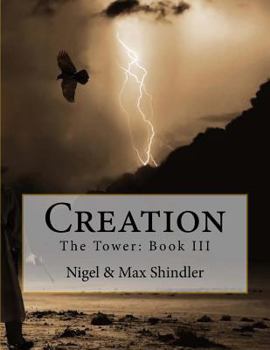 Paperback Creation: The Tower: Book III Book
