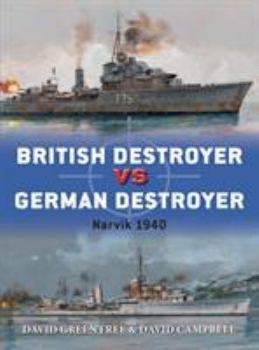 Paperback British Destroyer Vs German Destroyer: Narvik 1940 Book