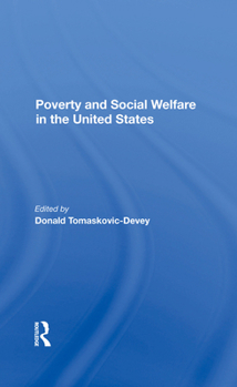 Hardcover Poverty And Social Welfare In The United States Book
