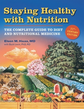 Paperback Staying Healthy with Nutrition, REV: The Complete Guide to Diet and Nutritional Medicine Book