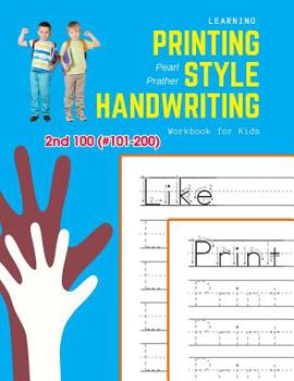 Paperback Learning Printing Style Handwriting Workbook for Kids: Practice and review 2nd 100 (#101-200) fry sight words book