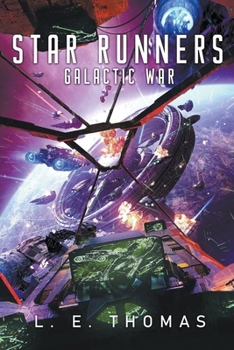 Paperback Star Runners: Galactic War Book