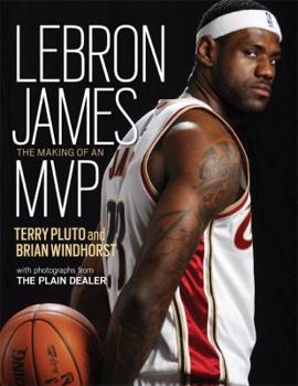 Paperback Lebron James: The Making of an MVP Book
