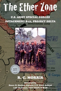 Paperback The Ether Zone: U.S. Army Special Forces Detachment B-52, Project Delta Book
