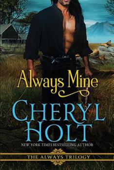 Always Mine - Book #3 of the Always Trilogy