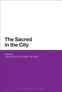 Paperback The Sacred in the City Book