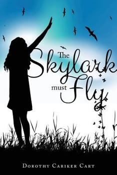 Paperback The Skylark Must Fly Book