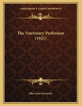 Paperback The Veterinary Profession (1921) Book