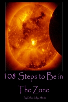 Paperback 108 Steps to Be in The Zone Book