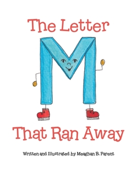 Paperback The Letter M That Ran Away Book
