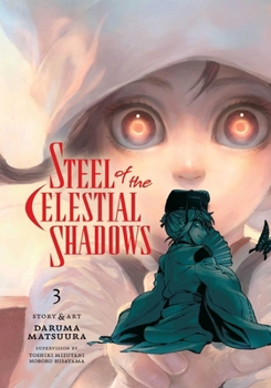 Paperback Steel of the Celestial Shadows, Vol. 3 Book