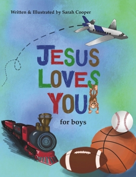 Paperback Jesus Loves You: for boys Book