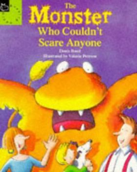 Paperback The Monster Who Couldn't Scare Anyone (Picture Books) Book