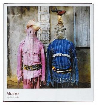 Hardcover Phyllis Galembo: Maske Book