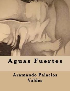 Paperback Aguas Fuertes [Spanish] Book