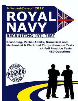 Paperback Royal Navy Recruiting [RT] Test: Reasoning, Verbal Ability, Numerical, Mechanical and Electrical Comprehension Tests Book