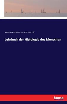 Paperback Lehrbuch der Histologie des Menschen [German] Book