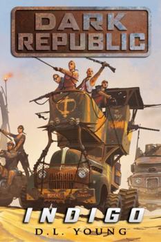 Paperback Indigo: Dark Republic Book Two Book