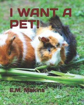 Paperback I Want a Pet! Book