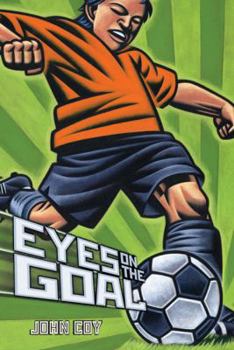 Hardcover Eyes on the Goal (4 for 4) Book