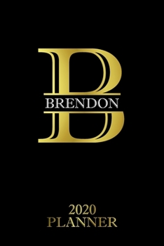 Brendon: 2020 Planner - Personalised Name Organizer - Plan Days, Set Goals & Get Stuff Done (6x9, 175 Pages) (Designer Planners For Gift)