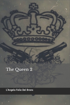 Paperback The Queen 2: L'angelo folle del Bronx [Italian] Book