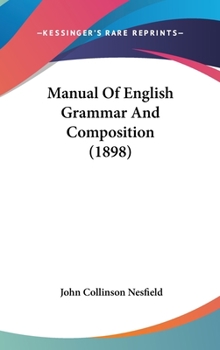 Manual of English Grammar and Composition