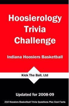 Paperback Hoosierology Trivia Challenge: Indiana Hoosiers Basketball Book