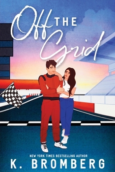 Off The Grid Special Edition - Book #1 of the Full Throttle