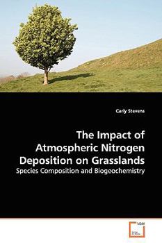 Paperback The Impact of Atmospheric Nitrogen Deposition on Grasslands Book