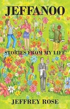 Paperback Jeffanoo: Stories from My Life Book