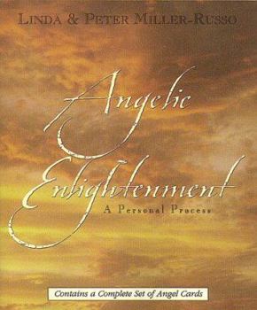 Paperback Angelic Enlightenment: A Personal Process [With 3 Pages of Angel Cards] Book