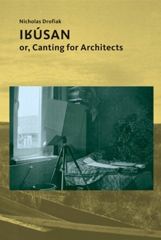Paperback Ir?san: Or, Canting for Architects Book