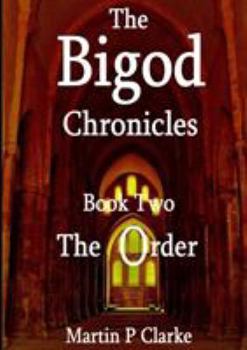 Paperback The Bigod Chronicles Book Two The Order Book