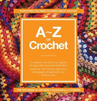 A-Z Of Crochet