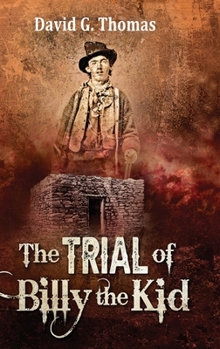 Hardcover The Trial of Billy the Kid Book