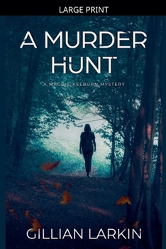 A Murder Hunt (A Maggie Kelburn Mystery)